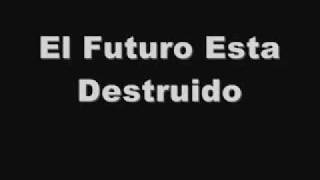futuro destruido casualties
