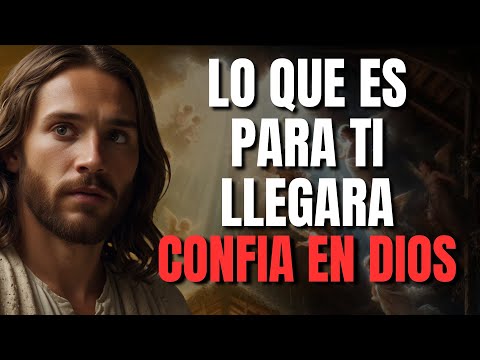 DIOS TE DICE HOY: SUELTA TUS MIEDOS Y CONFÍA, LO QUE DIOS PREPARÓ PARA TI LLEGARÁ