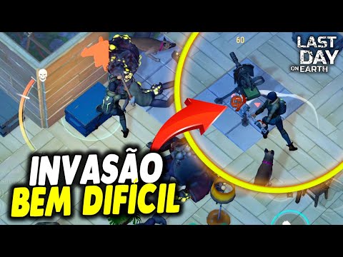 INVASÃO BEM DIFÍCIL - Last Day On Earth