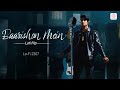 Baarishon Mein Lofi Flip Video Darshan Raval S Sensational Lo Fi 2307 Darshan Raval