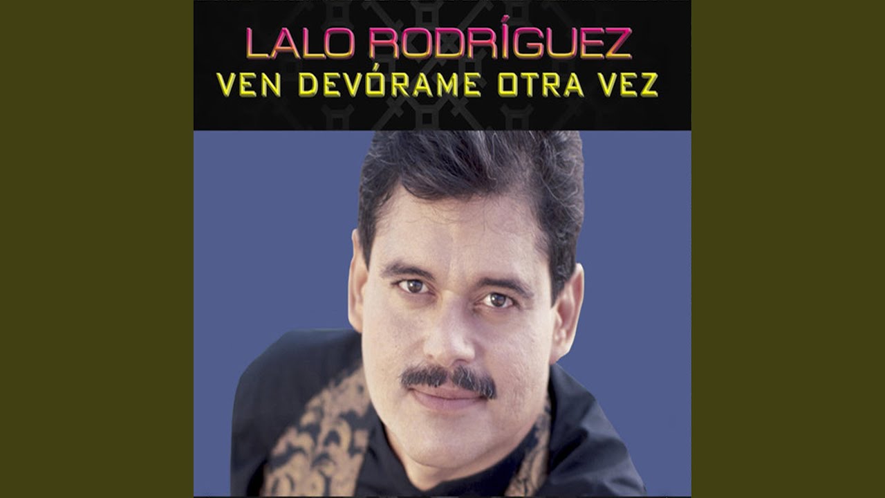 Ven Devorame Otra Vez