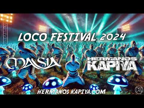 Hermanos Kapiya - Masia Loco Festival 2024