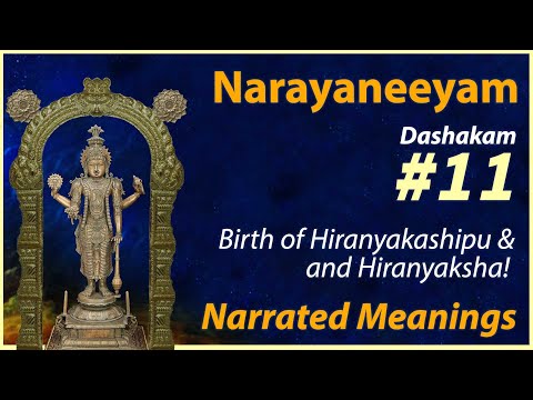 11. Hiranyakshasya Hiranyakashipoh Utpattih - Narrated Meanings - Narayaneeyam Dasakam 11