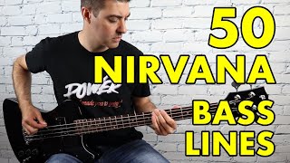 50 NIRVANA BASS LINES