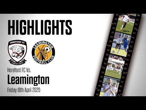 HIHGLIGHTS | Hereford 3-0 Leamington