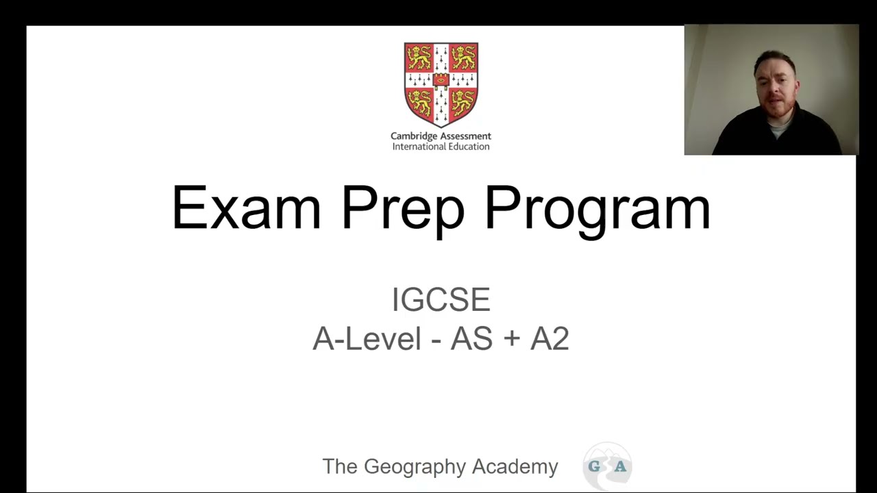 The best way to prepare! - Cambridge Geography Exam Prep Program - International IGCSE and A Level