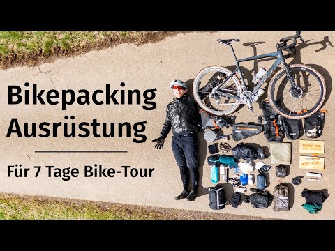 Bikepacking Ausrüstung: Packliste für 7 Tage Gravel-Bike Overnighter