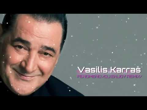 VASILIS KARRAS -  FENOMENO (DJ ENJOY REMIX)