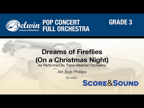 Dreams of Fireflies (On a Christmas Night), arr. Bob Phillips - Score & Sound