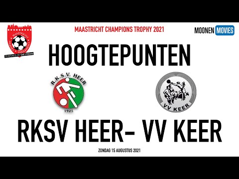 MCT2021 Hoogtepunten RKSV Heer - VV Keer 15-08-2021