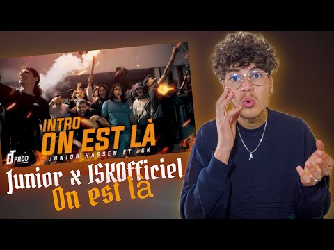 Junior Hassen ft. @ISKOfficiel - On est là  REACTION 🇲🇦❤️🇹🇳