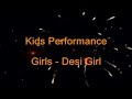 Kids Performance Desi Girl - Queens Tandoor Best Indian Cuisine in Bali