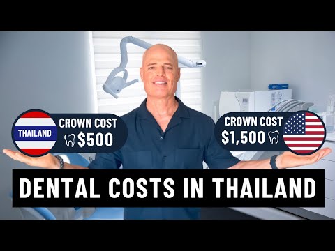 Dental Costs in Thailand vs. USA 🇺🇸