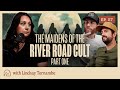 She Exposed the Cult That Controlled Her Family (Part 1) | Lindsay Tornambe | Ep. 57