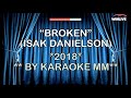 Isak Danielson Broken KARAOKE MM