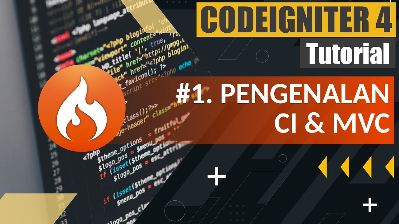 Tutorial Codeigniter 4 untuk Pemula | #1 Intro