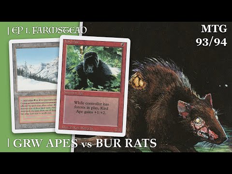 GRW Apes vs BUR Rats | Ep 1 Farmstead | Old School Magic the Gathering (MTG) | 428