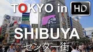 preview picture of video 'Shibuya - Tokyo in HD'
