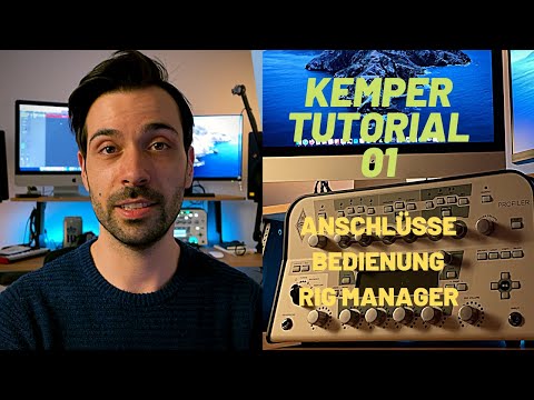 Kemper Connectors & Rig Manager - Tutorial in German