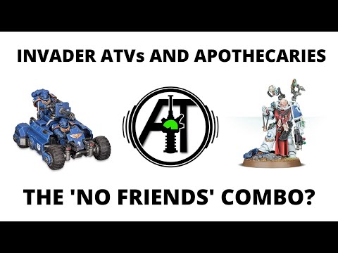 Invader ATV and Apothecary - Competitive Space Marine Tactics in 9th