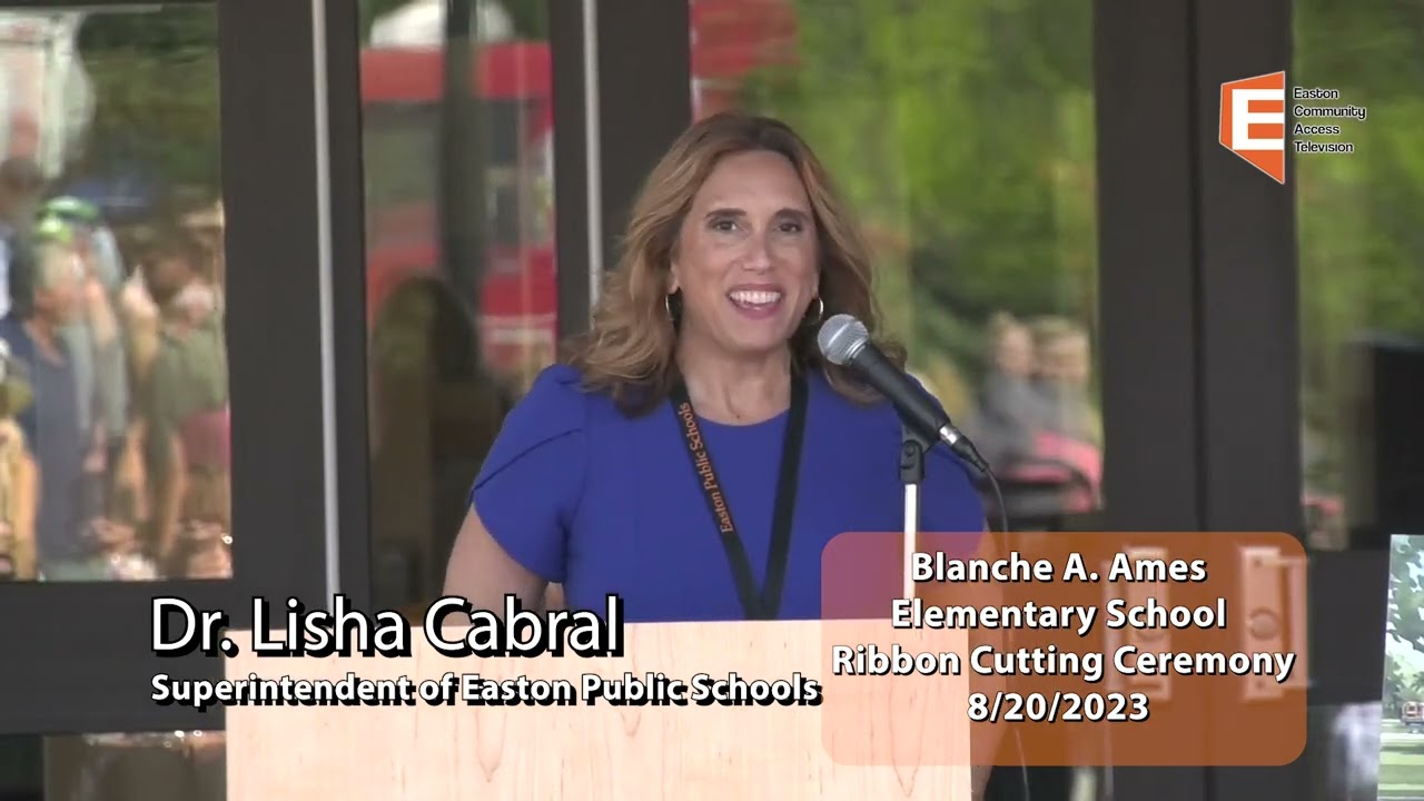 Blanche A. Ames Elementary School Ribbon Cutting 8/20/23