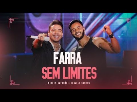 Wesley Safadão e Deavele Santos - Farra Sem Limites (Áudio Oficial)