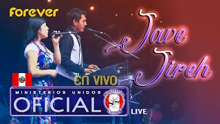 Ministerio JAVE JIREH (MINISTERIOS UNIDOS) - En Vivo (Official Music Video) LIVE