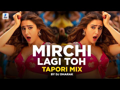 Mirchi Lagi Toh (Tapori Mix) | DJ Dharak | Coolie No.1 | Varun Dhawan | Sara Ali Khan