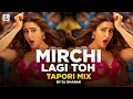 Mirchi Lagi Toh Tapori Mix DJ Dharak Coolie No 1 Varun Dhawan Sara Ali Khan