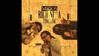 Migos- Wishy Washy (Clean Version) (Rich Nigga Timeline)