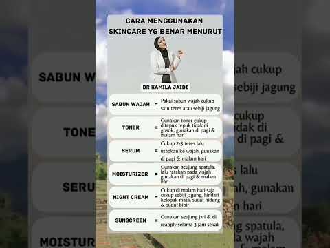 CARA MENGGUNAKAN SKINCARE YANG BENAR MENURUT DR KAMILA JAIDI #skincare