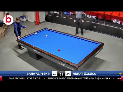 BAHA ALPTEKİN & MURAT ÖZSUCU Bilardo Maçı - 2022 ERKEKLER 1.ETAP-4.TUR