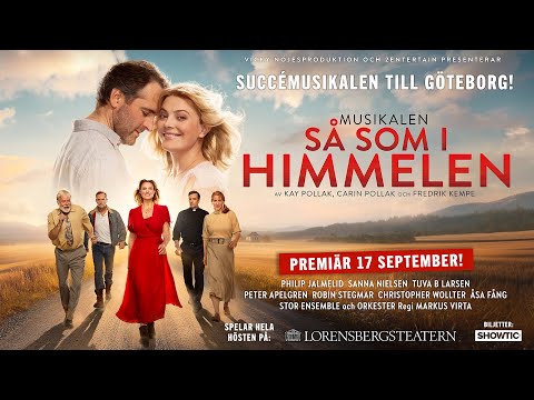 Succémusikalen Så som i himmelen till Lorensbergsteatern hösten 2026!