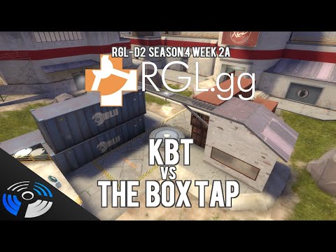 RGL-D2 Season 4 W2A - KBT vs. The Box Tap
