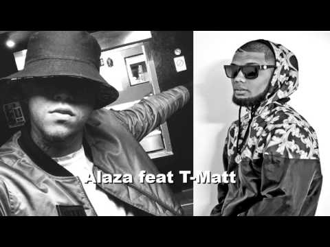 Alaza feat T-Matt - Gyal