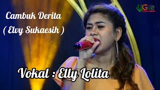 Download lagu Cambuk Derita (Elvy Sukaesih) Vokal : Elly Lolita - Ugs Channel mp3 Download lagu Cambuk Derita (Elvy Sukaesih) Vokal : Elly Lolita - Ugs Channel mp3