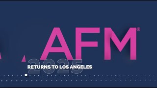 AFM 2025 | Los Angeles