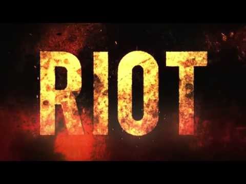 Riot (Teaser)