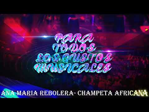 Ana maria rebolera Champeta Africana