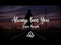 Jessie Murph Always Been You Lyrics