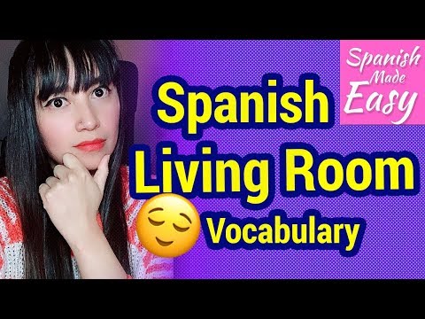 Spanish Living Room Vocabulary | Spanish Lessons