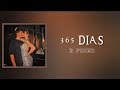 3 Finer 365 Dias Letra