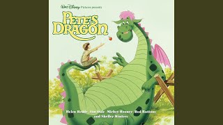 I Saw A Dragon (From &quot;Pete&#39;s Dragon&quot;/Soundtrack Version)