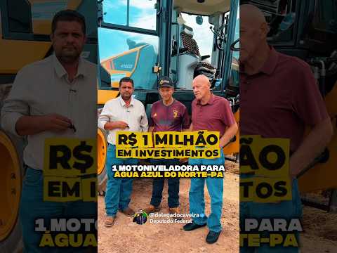 🚜 ÁGUA AZUL DO NORTE RECEBE MOTONIVELADORA DE APROXIMADAMENTE R$ 1 MILHÃO