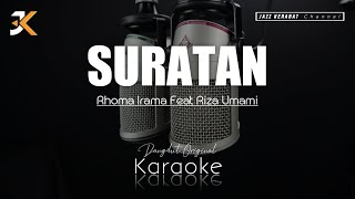 Download lagu KARAOKE SURATAN | RHOMA IRAMA FT RIZA UMAMI | COVER | JAZZ KERABAT | mp3 Download lagu KARAOKE SURATAN | RHOMA IRAMA FT RIZA UMAMI | COVER | JAZZ KERABAT | mp3