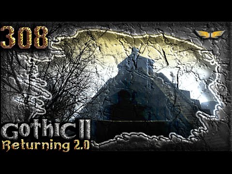 Gothic 2 Mod: DIE RÜCKKEHR 2.0 - 308 - Das Tal der Schatten