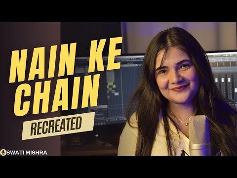 Nain Ke Chain Kahan (Female Version) || Swati Mishra Bhojpuri