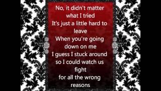 Fight For All the Wrong Reasons Lyrics by Nickelback