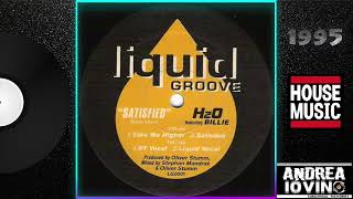 H2O Featuring Billie – Satisfied (Liquid Vocal)