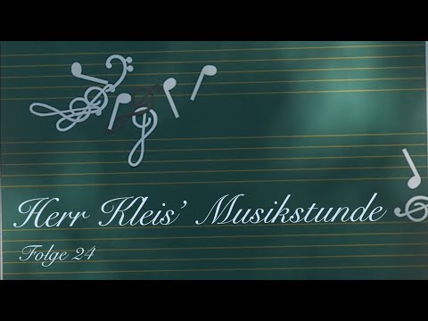 Musikstunde 24 mit Herrn Kleis: Obertonreihe